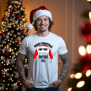 🎄“MERRY CHRISTMAS SHITTER’S FULL” Tee Hammer & Nigel Holidays